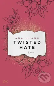 Twisted Hate - Ana Huang - kniha z kategorie Romantika