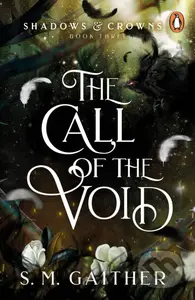The Call of the Void - S.M. Gaither - kniha z kategorie Sci-fi, fantasy a komiksy