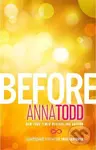 Before - Anna Todd