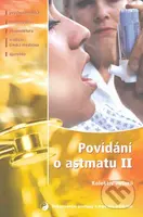Povídání o astmatu II. - Hana Janíčková - kniha z kategorie Medicína