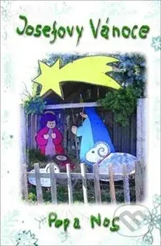 Josefovy vánoce - Pepa Nos - kniha z kategorie Beletrie
