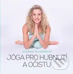 Jóga pro hubnutí a očistu - Zuzana Klingrová - kniha z kategorie Zdraví a životní styl