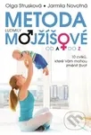 Metoda Ludmily Mojžíšové od A do Z (Deset cviků, které Vám mohou změnit život) - kniha z kategorie Alternativní medicína