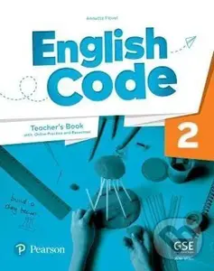 English Code 2: Teacher´ s Book with Online Access Code - Annette Flavel