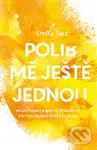 Polib mě ještě jednou - Stella Tack