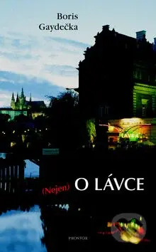 (Nejen) o lávce - Boris Gaydečka - kniha z kategorie Životopisy