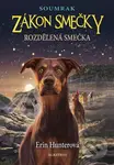 Zákon smečky: Soumrak (1) - Rozdělená smečka - Erin Hunter