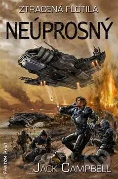 Neúprosný - Jack Campbell - kniha z kategorie Sci-fi a fantasy