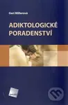 Adiktologické poradenství - Geri Millerová - kniha z kategorie Psychiatrie