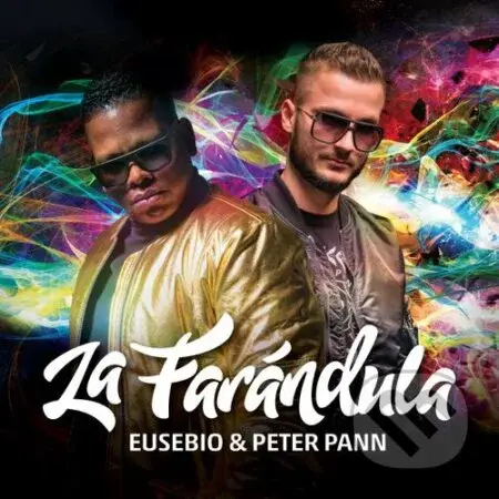Eusebio & Peter Pann: La farandula - Eusebio & Peter Pann