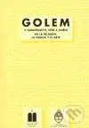 Golem v náboženství, vědě a umění - Miloš Pojar