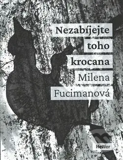 Nezabíjejte toho krocana - Milena Fucimanová - kniha z kategorie Beletrie