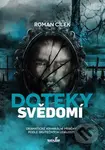 Doteky svědomí (Dramatických kriminálních příběhů podle skutečných událostí) - kniha z kategorie Detektivky, thrillery a horory