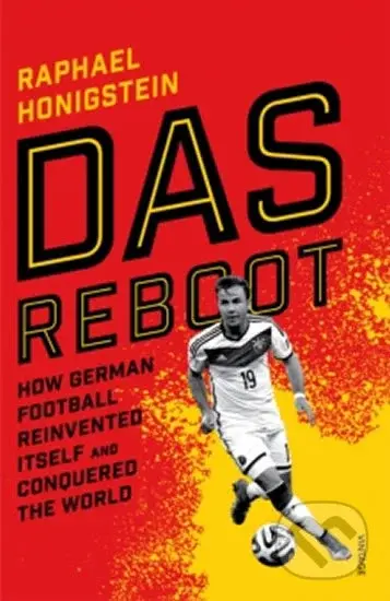 Das Reboot - Raphael Honigstein - kniha z kategorie Kolektivní sporty