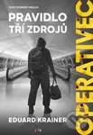 Operativec (Pravidlo tří zdrojů) - Eduard Krainer - kniha z kategorie Detektivky, thrillery a horory