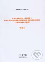 Bauwesen - Lehr - und Übungsbuch der deutschen Terminologie - kniha z kategorie Vysoké školy