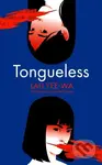 Tongueless - Yee-Wa Lau - kniha z kategorie Společenská beletrie