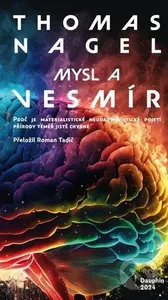 Mysl a vesmír - Thomas Nagel - kniha z kategorie Filozofie