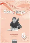 Český jazyk 6 Příručka učitele (Pro základní školy a víceletá gymnázia) - kniha z kategorie 2. stupeň