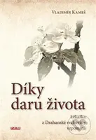 Díky daru života (Lékařka z Drahanské vrchoviny vzpomíná) - kniha z kategorie Medicína