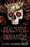 Království obávaných - Kerri Maniscalco - kniha z kategorie Fantasy