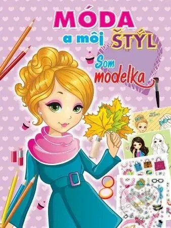 Móda a môj štýl - modelka - kniha z kategorie Omalovánky