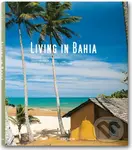Living in Bahia - kniha z kategorie Umění, design a architektura