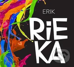 Erik: Rieka - Erik