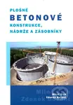 Plošné betonové konstrukce, nádrže a zásobníky - Miloš Zich, Zdeněk Bažant - kniha z kategorie Stavebnictví