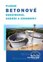 Plošné betonové konstrukce, nádrže a zásobníky - Miloš Zich, Zdeněk Bažant - kniha z kategorie Stavebnictví