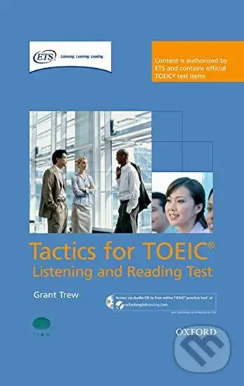 Tactics for Toeic: Listening and Reading Course Pack - Grant Trew