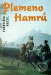 Plemeno Hamrů - František Neužil - kniha z kategorie Beletrie
