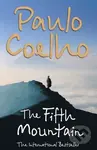 The Fifth Mountain - Paulo Coelho - kniha z kategorie Společenská beletrie