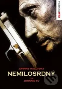 Nemilosrdný - Johnny To - film z kategorie Akční filmy