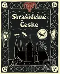 Strašidelné Česko - Nikola Staňková - kniha z kategorie Naučné knihy