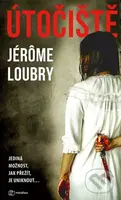 Útočiště - Jerome Loubry - kniha z kategorie Detektivky