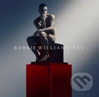 Robbie Williams: XXV (Red) - Robbie Williams