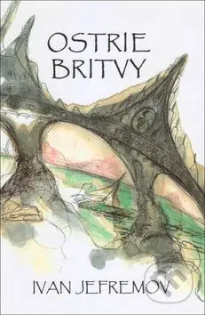 Ostrie britvy - Ivan Jefremov - kniha z kategorie Fantasy