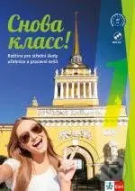 Снова класс! / Snova Klass! 1 (A1) - balíček (učebnica, prac. zošit, CD, azbuka a kód) - kniha z kategorie Gymnázia