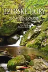 Jizerské hory známé i neznámé - Vladimír Soukup, Petr David - kniha z kategorie Místopisy