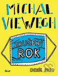 Zrušený rok (Deník 2020) - Michal Viewegh