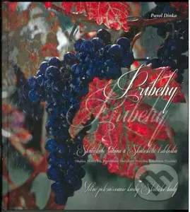 Príbehy Skalického rubína a Skalického trdelníka - Pavol Dinka - kniha z kategorie Historie