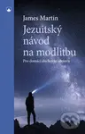 Jezuitský návod na modlitbu (Pro domácí duchovní obnovu) - kniha z kategorie Křesťanství