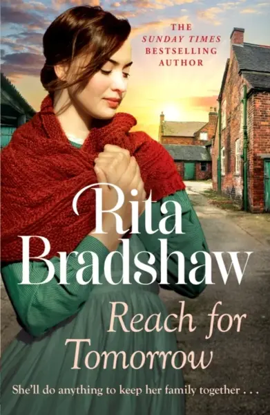 Reach For Tomorrow - Rita Bradshaw