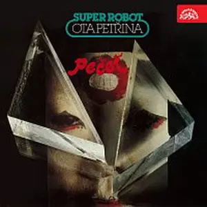 Ota Petřina, Super-robot – Pečeť