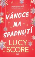 Vánoce na spadnutí - Lucy Score