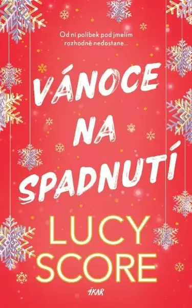 Vánoce na spadnutí - Lucy Score