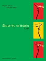 Škola hry na trubku II. díl - Michal Krčma, Antonín  Vaigl