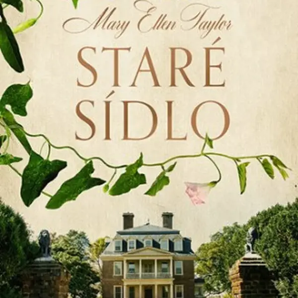 Staré sídlo - Mary Ellen Taylor