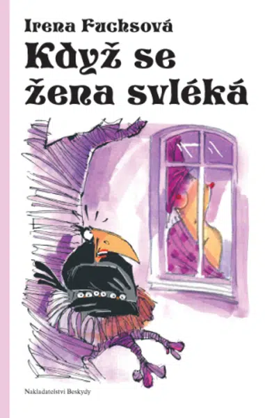 Když se žena svléká - Irena Fuchsová - e-kniha